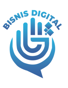 Bisnis Digital Bisnis Digital